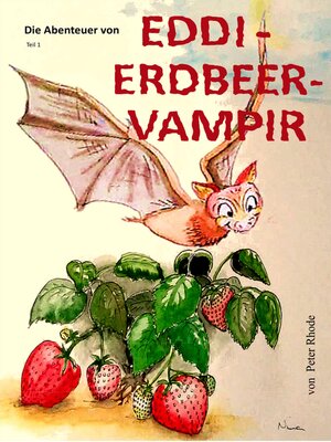 cover image of Die Abenteuer von Eddie Erdbeer Vampir